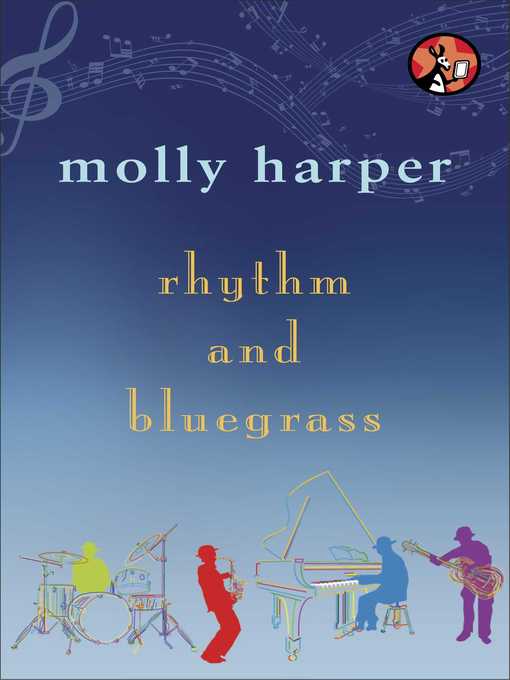 Title details for Rhythm and Bluegrass by Molly Harper - Wait list